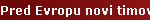 Pred Evropu novi timovi pregovaraca